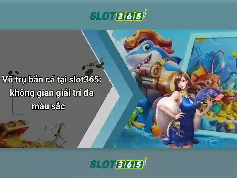 Trò chơi nổi bật tại Slot365