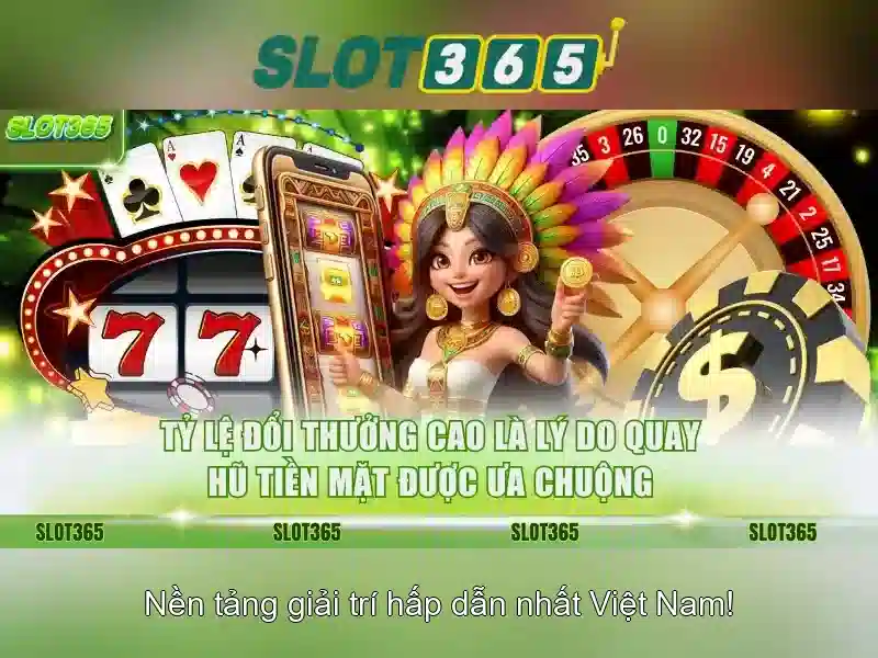 Slot365 - Tổng quan về sòng bài trực tuyến và máy xè Giao diện nhà cái hoàn hảo