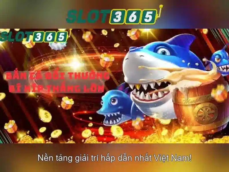 Tại sao chọn Slot365 để chơi slot