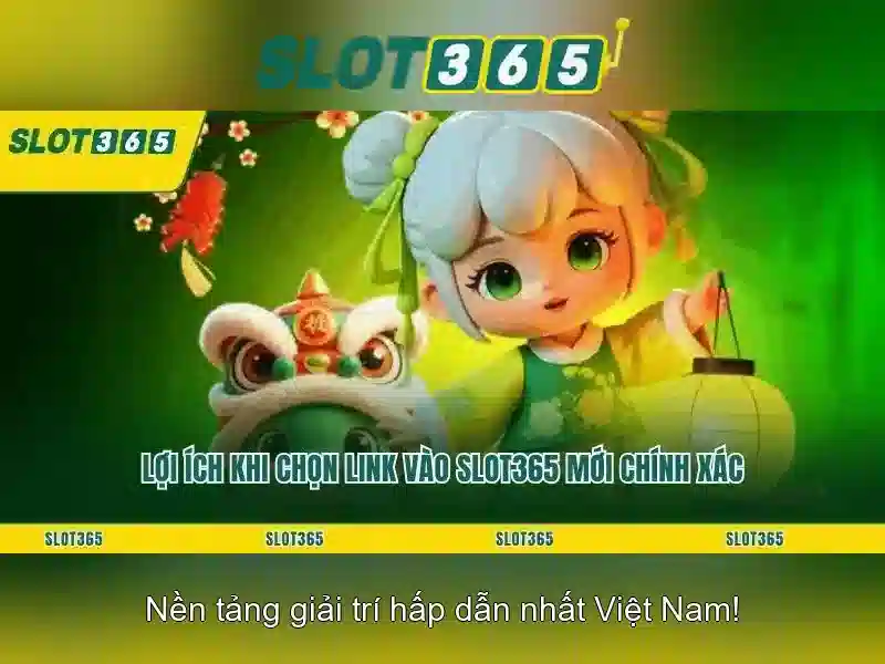 Tính năng nổi bật của Slot365